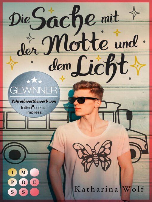 Title details for Die Sache mit der Motte und dem Licht by Katharina Wolf - Wait list